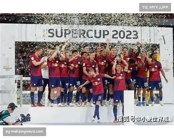 莱比锡注重控球高位逼抢,场均进球接近2个攻击力强 莱比锡注重控球高位逼抢,场均进球接近2个攻击力强